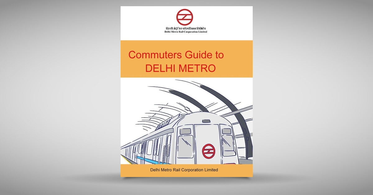 Commuters Guide Delhi Metro DMRC